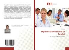 Buchcover von Diplôme Universitaire Et Emploi