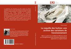 Portada del libro de La coquille des huîtres: une archive des variations de l''environnement