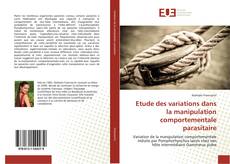 Portada del libro de Etude des variations dans la manipulation comportementale parasitaire