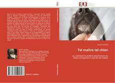 Capa do livro de Tel maître tel chien 