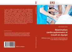 Capa do livro de Réanimation cardio-pulmonaire et travail en équipe 