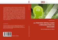 Buchcover von LA POSITION INITIALE DANS L'ORGANISATION DU DISCOURS