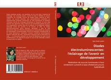 Copertina di Diodes électroluminescentes: l'éclairage de l'avenir en développement