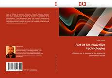 Couverture de L''art et les nouvelles technologies