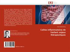 Bookcover of Colites inflammatoires de l'enfant: enjeux thérapeutiques