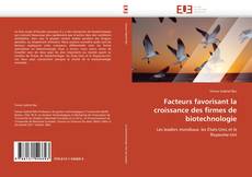 Portada del libro de Facteurs favorisant la croissance des firmes de biotechnologie