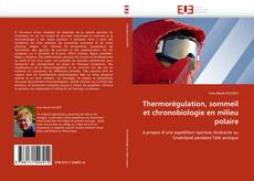 Capa do livro de Thermorégulation, sommeil et chronobiologie en milieu polaire 