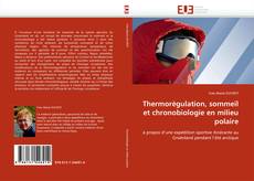 Portada del libro de Thermorégulation, sommeil et chronobiologie en milieu polaire