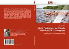 Capa do livro de De la Postcolonie au Nigeria Essai d''étude sociologique 