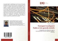 Capa do livro de Transport multipoint fiable à très grande échelle 