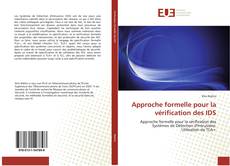 Bookcover of Approche formelle pour la vérification des IDS