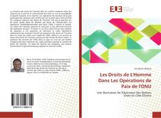 Bookcover of Les Droits de L'Homme Dans Les Opérations de Paix de l'ONU
