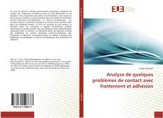 Portada del libro de Analyse de quelques problèmes de contact avec frottement et adhésion