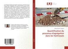 Capa do livro de Quantification du processus d'agrégation dans les Technosols 