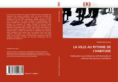 Buchcover von LA VILLE AU RYTHME DE L'HABITUDE