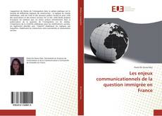 Portada del libro de Les enjeux communicationnels de la question immigrée en France