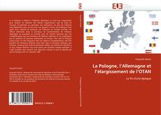 Portada del libro de La Pologne, l'Allemagne et l'élargissement de l'OTAN