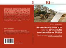 Bookcover of Impact du Programme PDCI sur les communautés accompagnées par CBDIBA