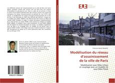 Bookcover of Modélisation du réseau d’assainissement de la ville de Paris