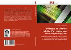 Copertina di Stratégie de contrôle hybride d'un magnétron verrouillé par injection