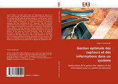 Capa do livro de Gestion optimale des capteurs et des informations dans un système 
