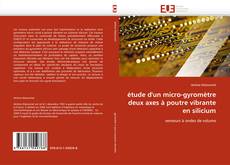 Portada del libro de étude d'un micro-gyromètre deux axes à poutre vibrante en silicium