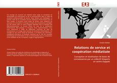 Buchcover von Relations de service et coopération médiatisée