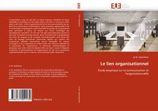 Capa do livro de Le lien organisationnel 
