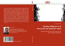 Portada del libro de Stanley Milgram à la rencontre de Solomon Asch