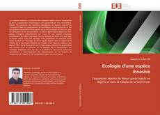 Portada del libro de Ecologie d'une espèce invasive