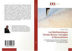 Copertina di Les Mathématiques Yoruba Revues, Corrigées et Reconstituées