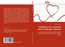 Capa do livro de Défaillance du ventricule droit et thérapie cellulaire 