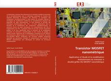 Transistor MOSFET nanométrique kitap kapağı