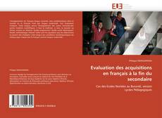Evaluation des acquisitions en français à la fin du secondaire kitap kapağı