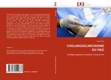 Bookcover of CHOLANGIOCARCINOME DU HILE