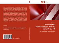 Portada del libro de Le concept de communication dans les manuels du FLE