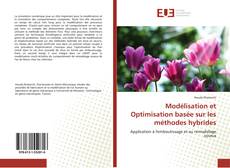 Buchcover von Modélisation et Optimisation basée sur les méthodes hybrides