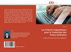 Copertina di Les Critères Linguistiques pour la Traduction des Textes Littéraires