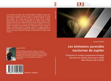 Les émissions aurorales nocturnes de Jupiter的封面