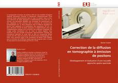 Buchcover von Correction de la diffusion en tomographie à émission de positons