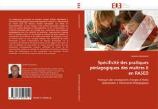 Buchcover von Spécificité des pratiques pédagogiques des maîtres E en RASED