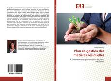 Bookcover of Plan de gestion des matières résiduelles