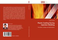 Bookcover of Plastic Cooling During Injection Molding
