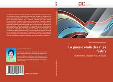 Bookcover of La poésie orale des rites festifs