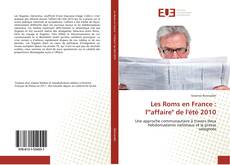 Capa do livro de Les Roms en France : l'"affaire" de l'été 2010 