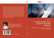 Capa do livro de La forêt boréale, l'éco-conseil et la pensée complexe 