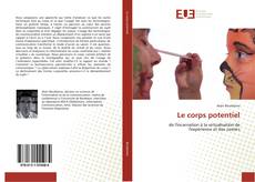 Bookcover of Le corps potentiel