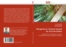 Portada del libro de Margarine à l'extrait naturel du fruit de dattes