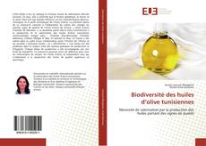 Buchcover von Biodiversité des huiles d’olive tunisiennes