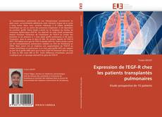 Bookcover of Expression de l'EGF-R chez les patients transplantés pulmonaires